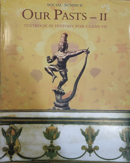 Our Pasts II - Textbook Of History For Class 7th NCERT